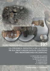 CERAMICA NEOLITICA CUEVA DE ELS TROCS HUESCA CONTEXTO MEDITE - 9788413203218